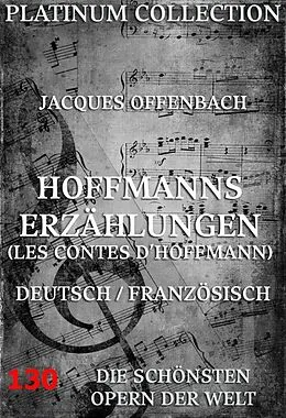 E-Book (epub) Hoffmann's Erzählungen von Jacques Offenbach, Jules Paul Barbier