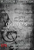 E-Book (epub) Orpheus oder die wunderbare Beständigkeit der Liebe von Georg Philipp Telemann, Johann Philipp Prätorius