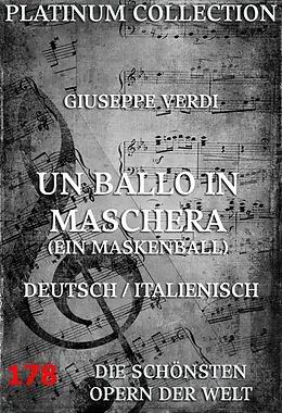 E-Book (epub) Un Ballo In Maschera (Ein Maskenball) von Giuseppe Verdi, Antonio Somma