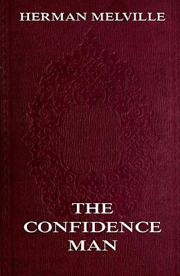eBook (epub) The Confidence-Man: His Masquerade de Herman Melville