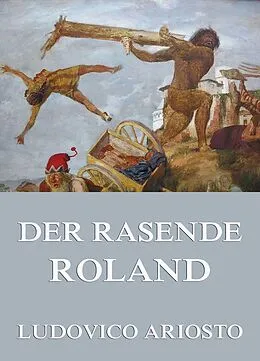 E-Book (epub) Der rasende Roland von Ludovico Ariosto