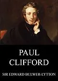 E-Book (epub) Paul Clifford von Edward Bulwer-Lytton