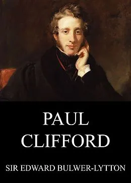 E-Book (epub) Paul Clifford von Edward Bulwer-Lytton
