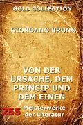 E-Book (epub) Von der Ursache, dem Princip und dem Einen von Giordano Bruno