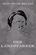 E-Book (epub) Der Landpfarrer von Honoré de Balzac
