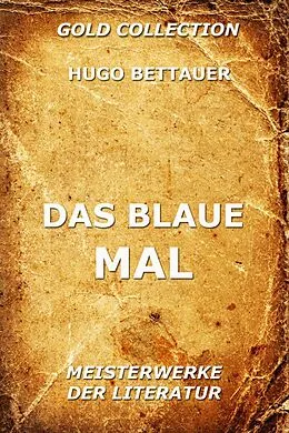 E-Book (epub) Das blaue Mal von Hugo Bettauer
