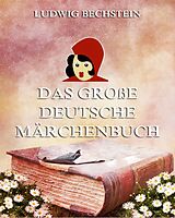 E-Book (epub) Das große deutsche Märchenbuch von Ludwig Bechstein