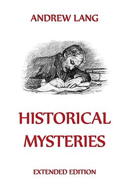 eBook (epub) Historical Mysteries de Andrew Lang