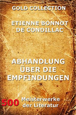 E-Book (epub) Abhandlung über die Empfindungen von Etienne Bonnot de Condillac