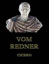 E-Book (epub) Vom Redner von Cicero