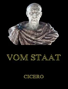 E-Book (epub) Vom Staat von Cicero
