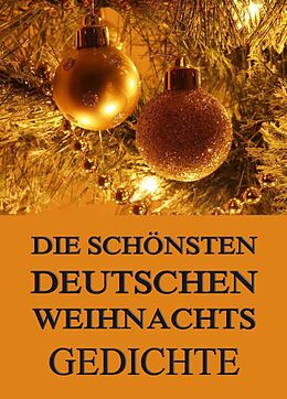 E-Book (epub) Die schönsten deutschen Weihnachtsgedichte von 