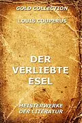 E-Book (epub) Der verliebte Esel von Louis Couperus