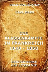 E-Book (epub) Die Klassenkämpfe in Frankreich 1848 - 1850 von Karl Marx