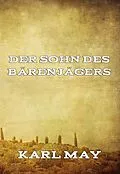 E-Book (epub) Der Sohn des Bärenjägers von Karl May