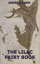 eBook (epub) The Lilac Fairy Book de Andrew Lang