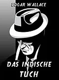 E-Book (epub) Das indische Tuch von Edgar Wallace