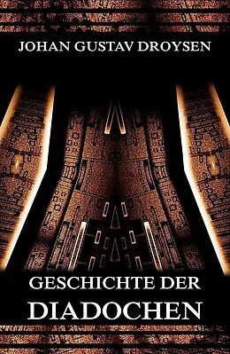 E-Book (epub) Geschichte der Diadochen von Johann Gustav Droysen