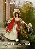 E-Book (epub) Die Kameliendame von Alexandre Dumas