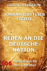 E-Book (epub) Reden an die deutsche Nation von Johann Gottlieb Fichte