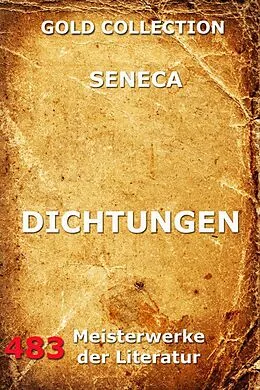E-Book (epub) Dichtungen von Lucius Annaeus Seneca