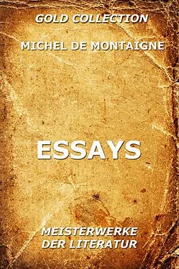 E-Book (epub) Essays von Michel de Montaigne