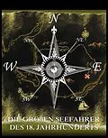 E-Book (epub) Die großen Seefahrer des 18. Jahrhunderts von Jules Verne