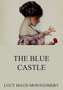 eBook (epub) The Blue Castle de Lucy Maud Montgomery