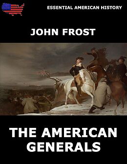 E-Book (epub) The American Generals von John Frost
