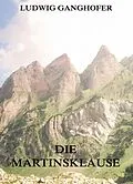 E-Book (epub) Die Martinsklause von Ludwig Ganghofer