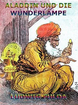 E-Book (epub) Aladdin und die Wunderlampe von Ludwig Fulda