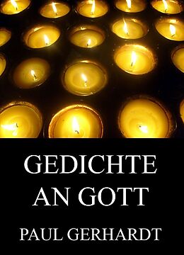 E-Book (epub) Gedichte an Gott von Paul Gerhardt