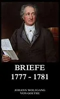 E-Book (epub) Briefe 1777 - 1781 von Johann Wolfgang von Goethe