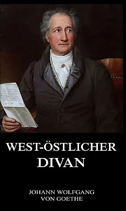 E-Book (epub) West-Östlicher Divan von Johann Wolfgang von Goethe