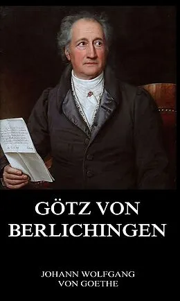 E-Book (epub) Götz von Berlichingen von Johann Wolfgang von Goethe