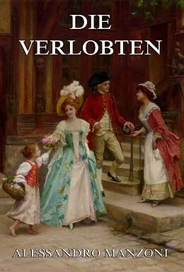 E-Book (epub) Die Verlobten von Alessandro Manzoni
