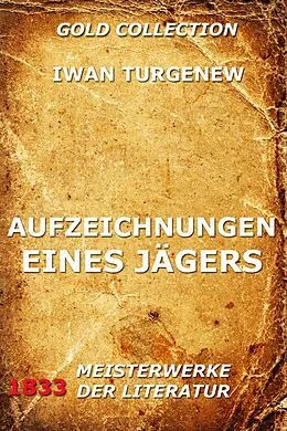 E-Book (epub) Aufzeichnungen eines Jägers von Iwan Turgenew