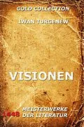 E-Book (epub) Visionen von Iwan Turgenew