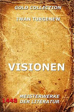 E-Book (epub) Visionen von Iwan Turgenew