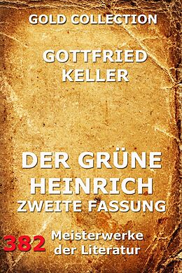 E-Book (epub) Der grüne Heinrich (Zweite Fassung) von Gottfried Keller