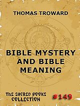 E-Book (epub) Bible Mystery And Bible Meaning von Thomas Troward