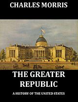 eBook (epub) The Greater Republic de Charles Morris