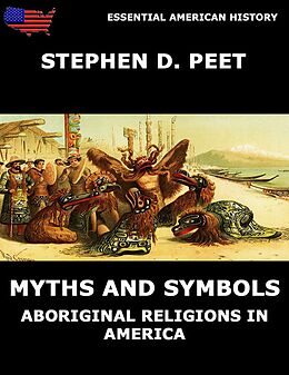 eBook (epub) Myths And Symbols de Stephen D. Peet