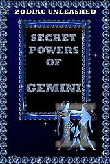 eBook (epub) Zodiac Unleashed - Gemini de Juergen Beck