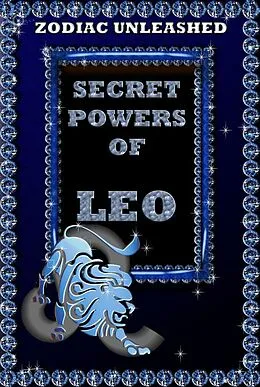 E-Book (epub) Zodiac Unleashed - Leo von Juergen Beck