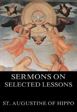 eBook (epub) Sermons On Selected Lessons Of The New Testament de St. Augustine of Hippo