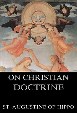 eBook (epub) On Christian Doctrine de St. Augustine of Hippo