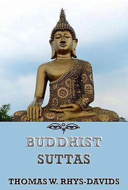eBook (epub) Buddhist Suttas de Thomas William Rhys Davids