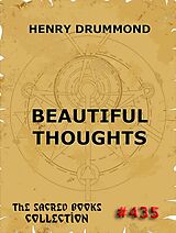 E-Book (epub) Beautiful Thoughts von Henry Drummond