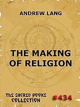eBook (epub) The Making Of Religion de Andrew Lang